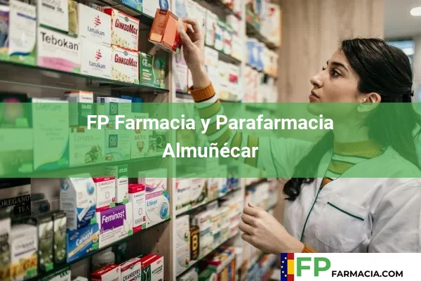 FP Farmacia y Parafarmacia  Almuñécar