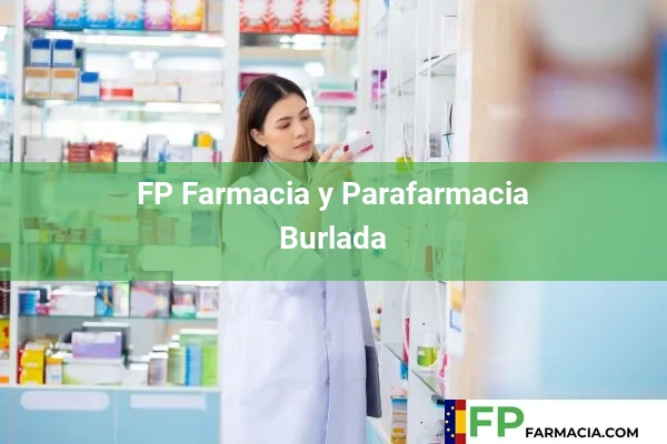 FP Farmacia y Parafarmacia  Burlada