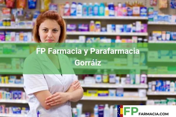 FP Farmacia y Parafarmacia  Gorráiz