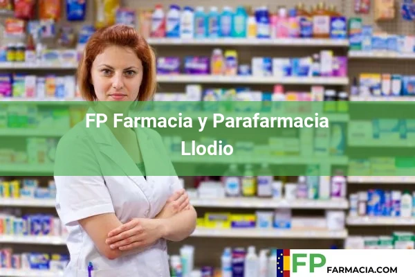 FP Farmacia y Parafarmacia  Llodio