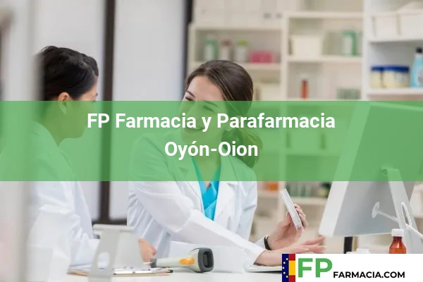 FP Farmacia y Parafarmacia  Oyón-Oion
