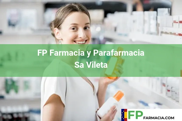 FP Farmacia y Parafarmacia Son Servera 49 FP Farmacia y Parafarmacia Sa Vileta