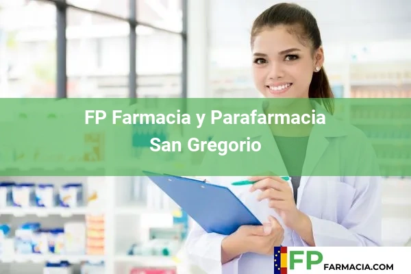 FP Farmacia y Parafarmacia  San Gregorio