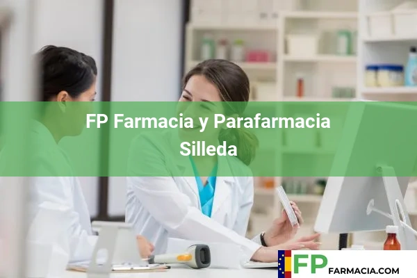 FP Farmacia y Parafarmacia  Silleda