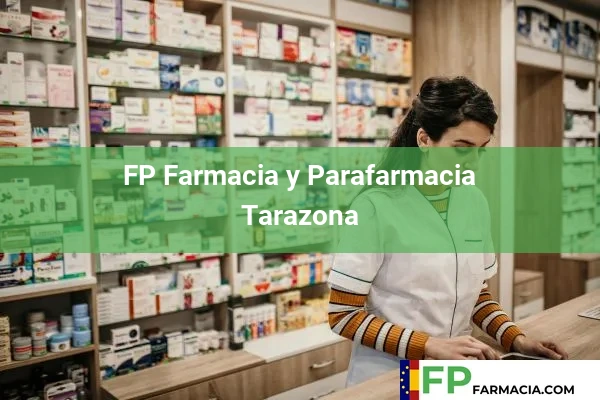 FP Farmacia y Parafarmacia  Tarazona