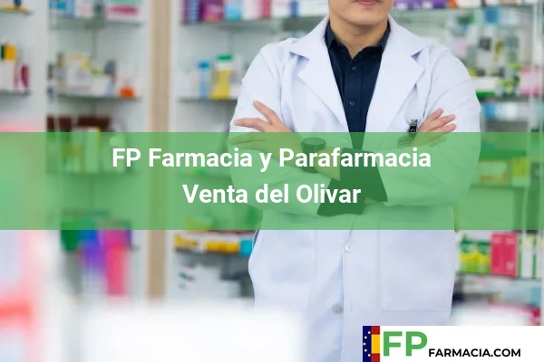 FP Farmacia y Parafarmacia  Venta del Olivar