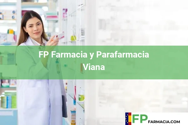 FP Farmacia y Parafarmacia  Viana